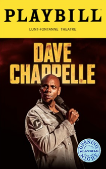 Dave Chappelle Live on Broadway Limited Edition Official Opening Night Playbill 