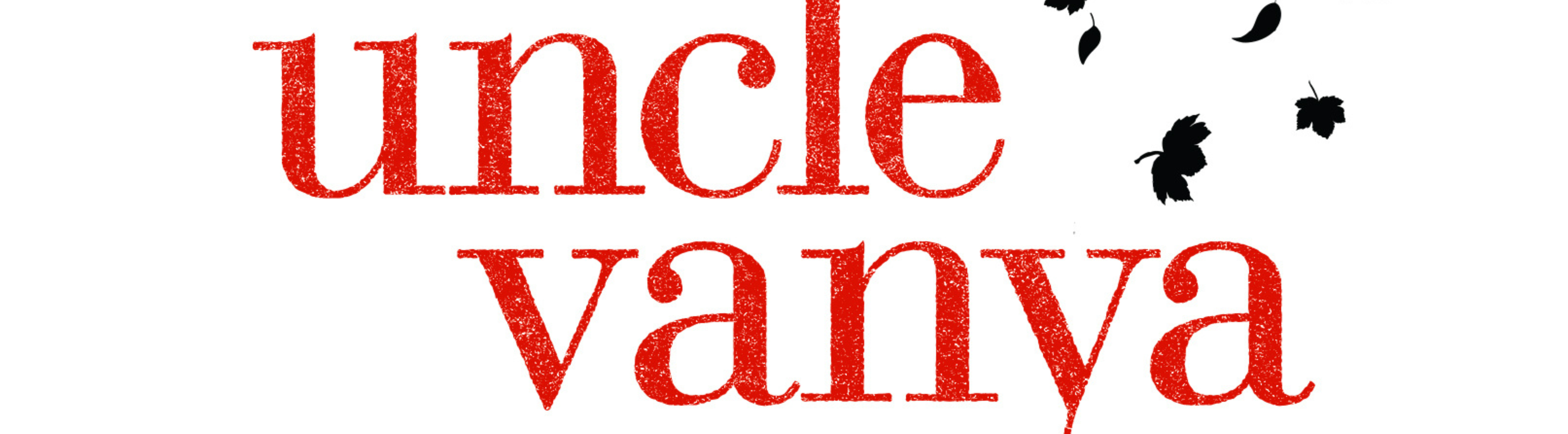 Uncle Vanya