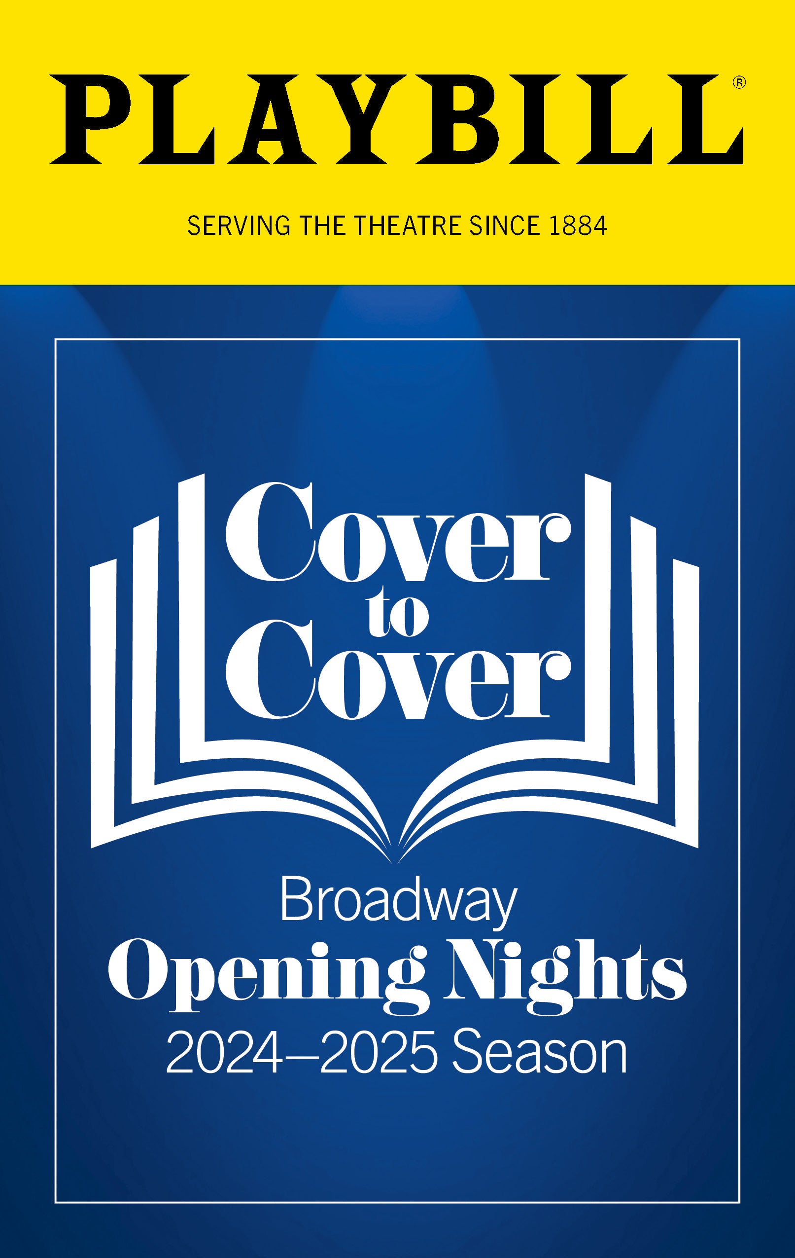 Cover to Cover: Broadway Opening Nights 2024-2025 Season