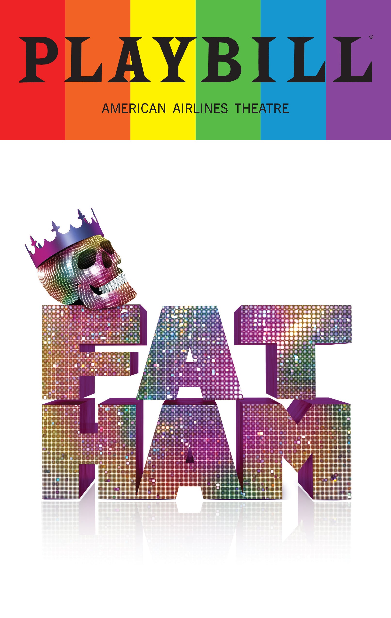 Fat Ham the Broadway Play Playbill with Limited Edition 2023 Rainbow Pride Logo