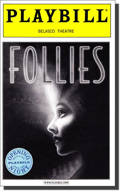 Follies 2001 Revival Limited Edition Official Opening Night Playbill featuring Blythe Danner