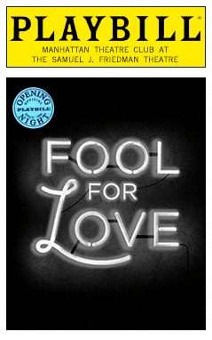 Fool For Love Limited Edition Official Opening Night Playbill
