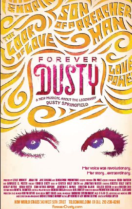 Forever Dusty the Musical Poster