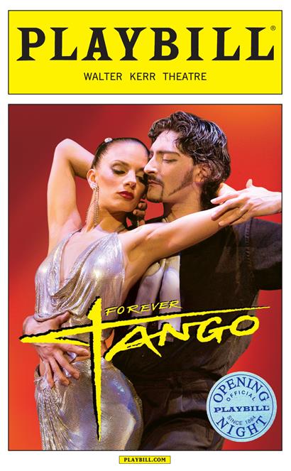 Forever Tango Limited Edition Official Opening Night Playbill