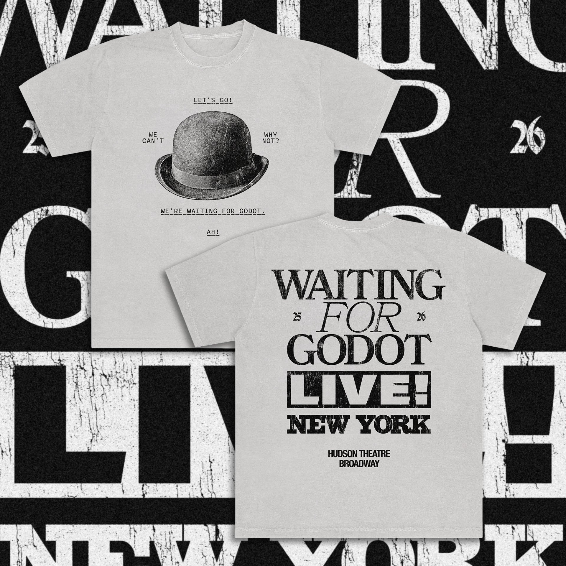 Waiting for Godot Broadway 2025 - Bowler Tee