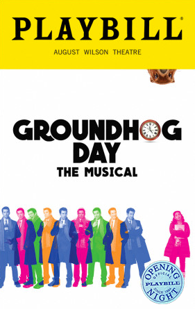 Groundhog Day the Broadway Musical Limited Edition Official Opening Night Playbill