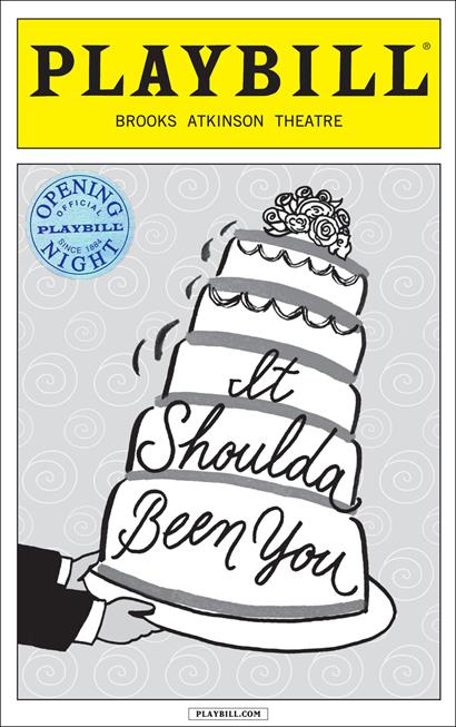 It'shoulda Been You Limited Edition Official Opening Night Playbill