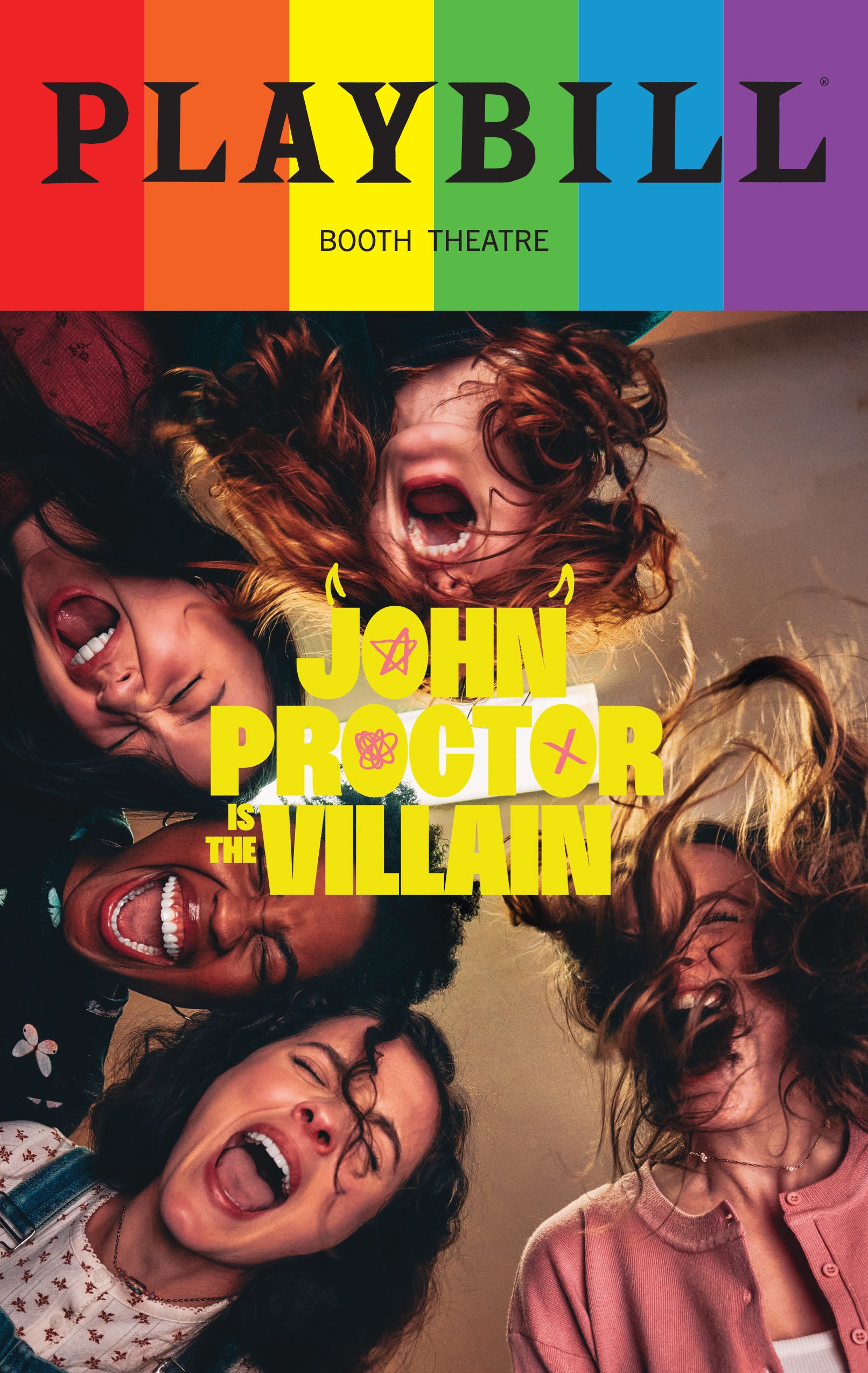 John Proctor is the Villain Playbill with Limited Edition 2025 Rainbow Pride Logo