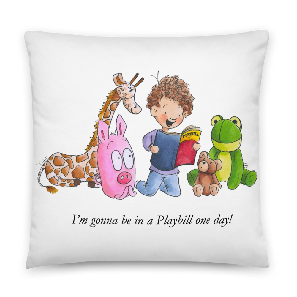 The Little Theatre Kid Playbill Collection - "I'm Gonna Be in a Playbill One Day!" - 18" x 18" Pillow