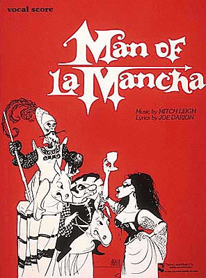 ニューミュージカル　ラ・マンチャの男　MAN OF LAMANCHA: 2007 ミュージカル『ラ・マンチャの男』 - 日生劇場 (2022年02月) - 歌舞伎