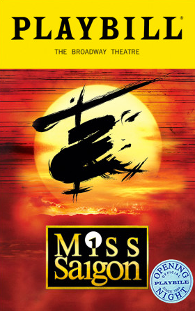 Miss Saigon The Broadway Musical Limited Edition Official Opening Night Playbill (2017 Revival)