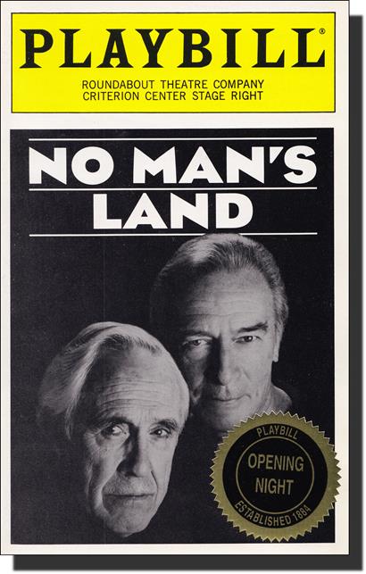 No Man's Land 1994 Limited Edition Official Opening Night Playbill starring Christopher Plummer and Jason Robards Jr.