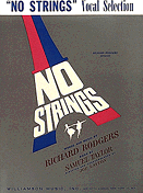 No Strings Piano-Vocal Selections Songbook