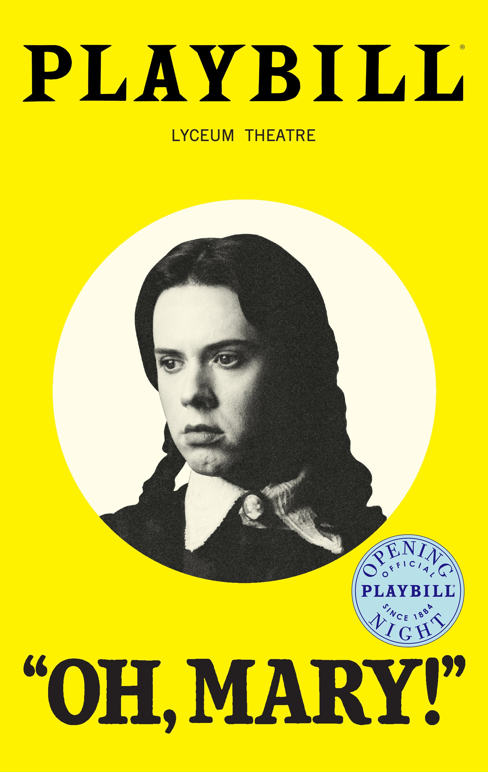 Oh, Mary! Limited Edition Official Opening Night Playbill