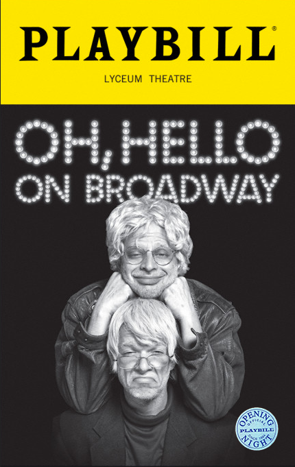 Oh, Hello on Broadway Limited Edition Official Opening Night Playbill