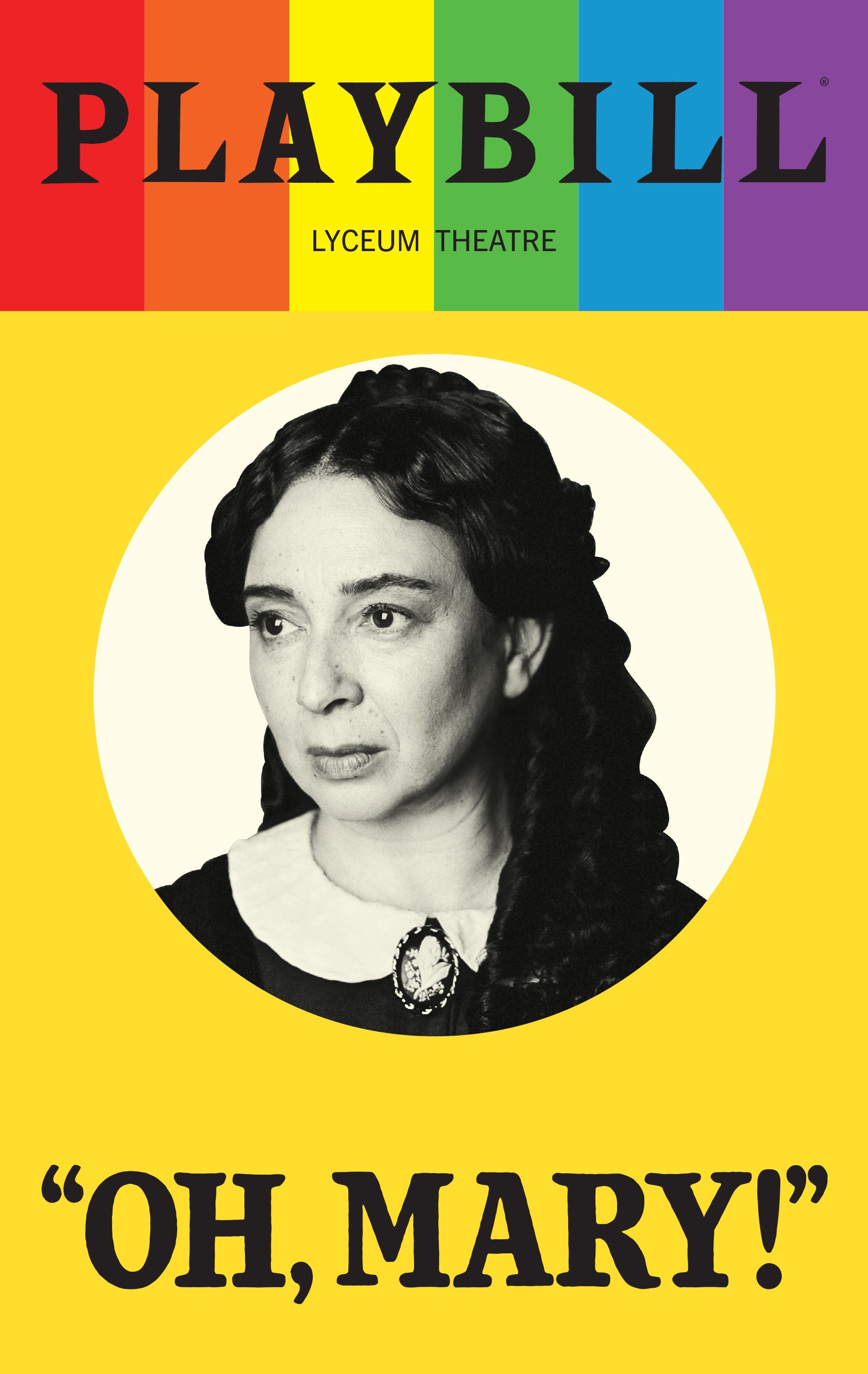 Oh, Mary! Limited Edition 2026 Rainbow Pride Playbill