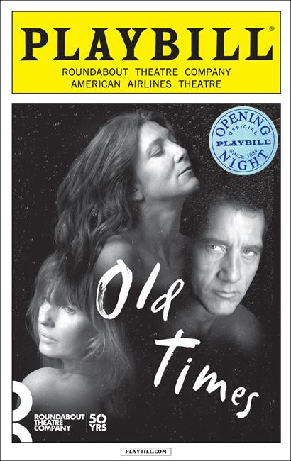 Old Times Limited Edition Official Opening Night Playbill