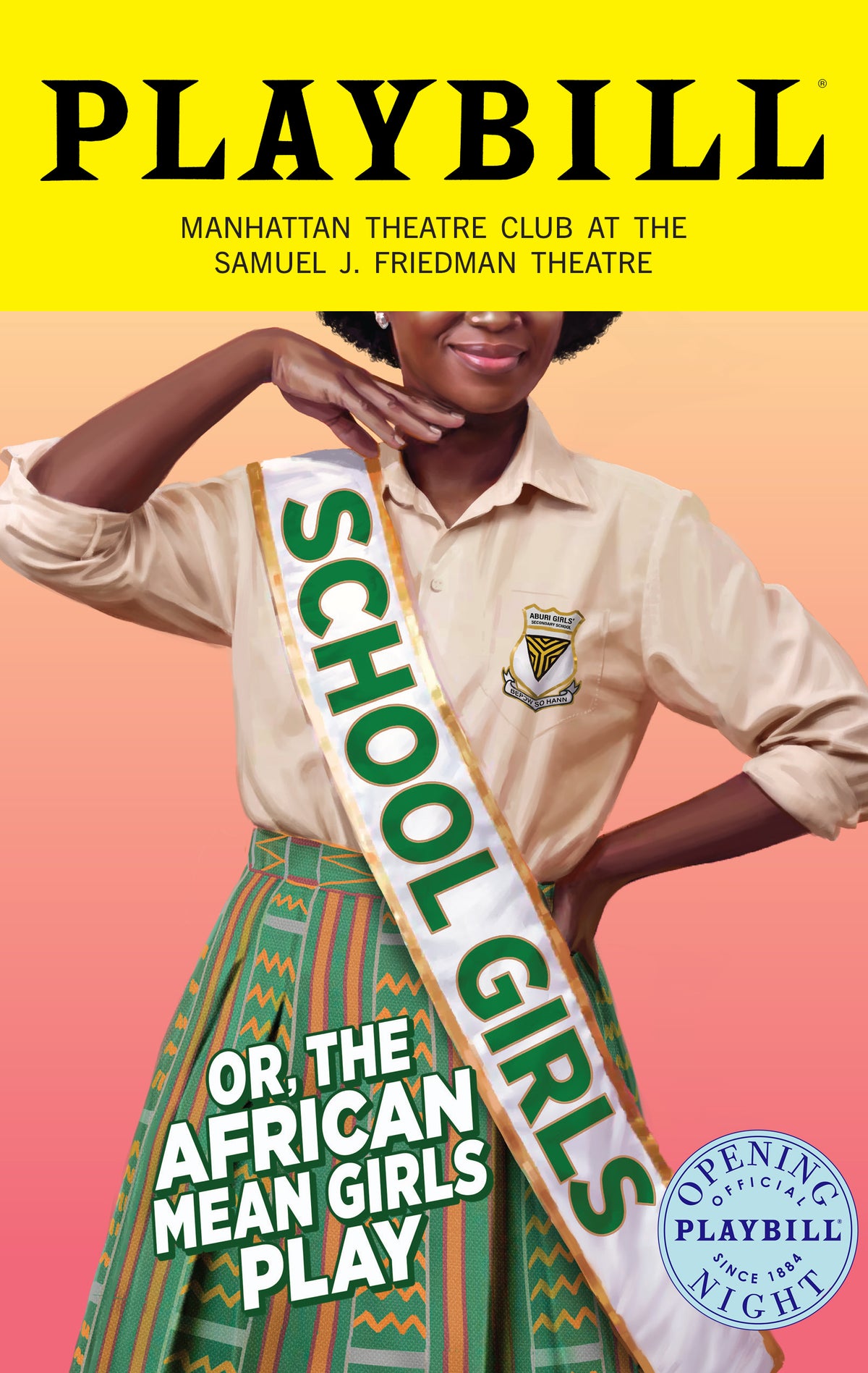 School Girls; Or, The African Mean Girls Play Limited Edition Official Opening Night Playbill