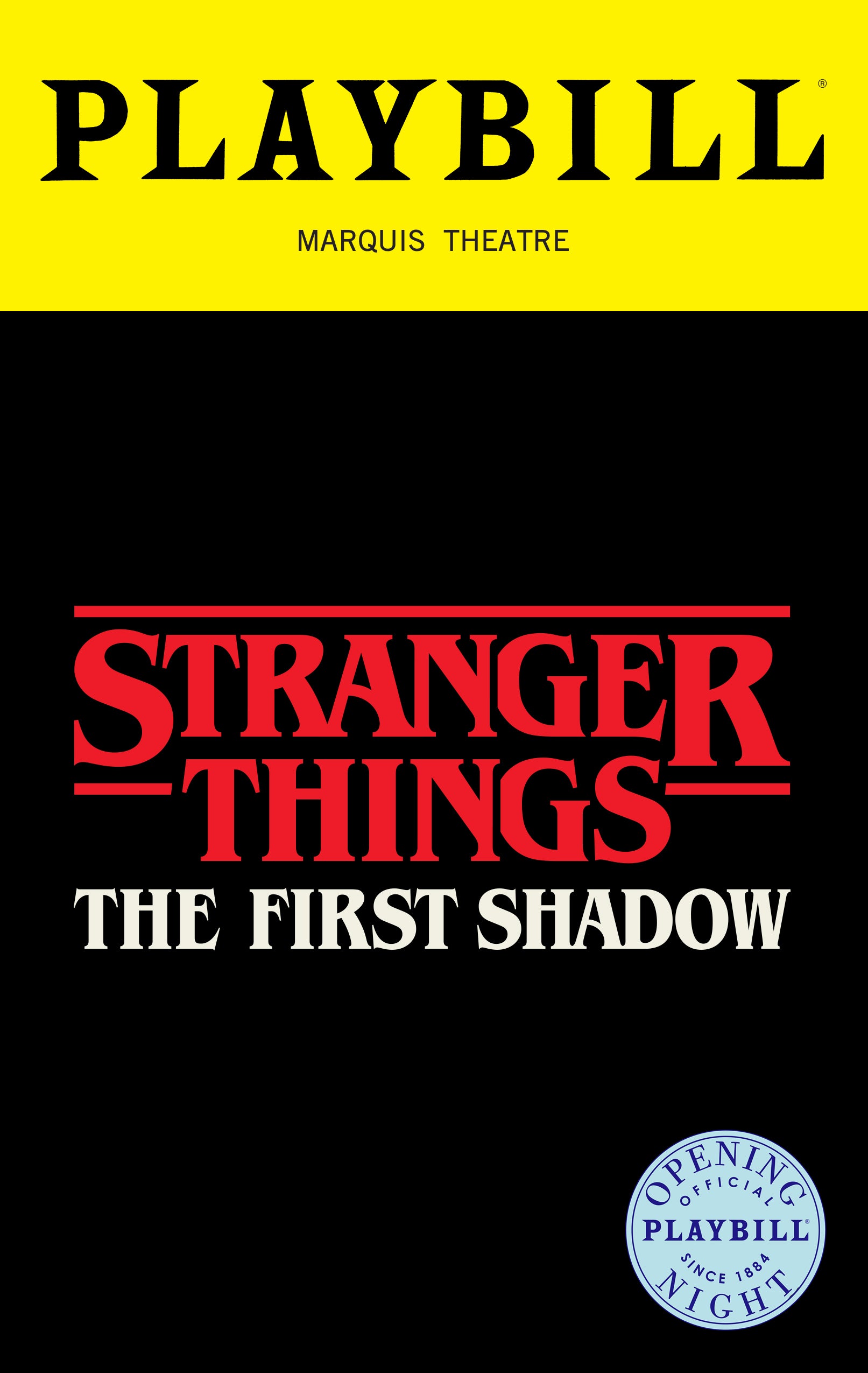 Stranger Things: The First Shadow Limited Edition Official Opening Night Playbill