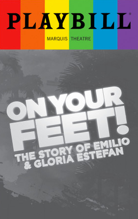 On Your Feet! - June 2017 Playbill with Rainbow Pride Logo
