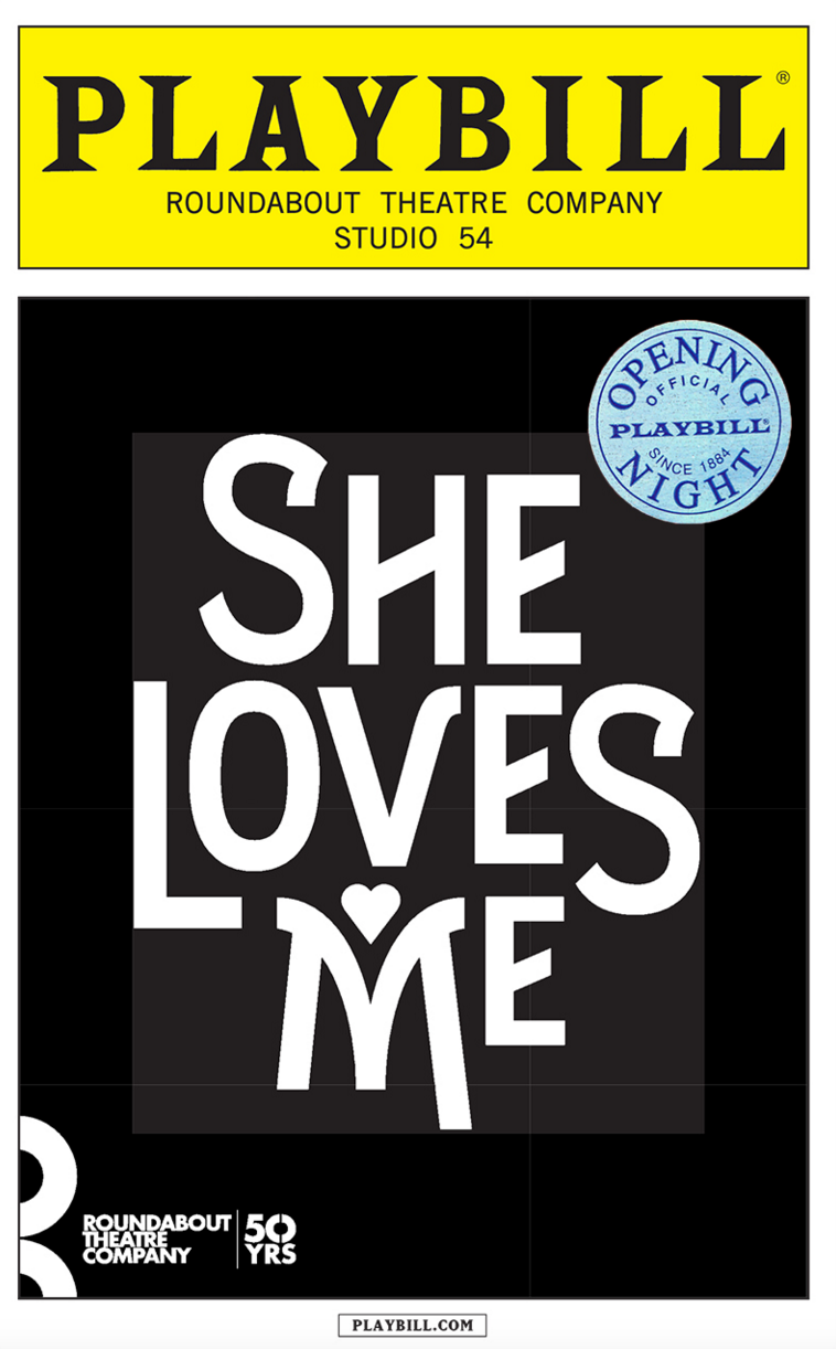She Loves Me Limited Edition Official Opening Night Playbill