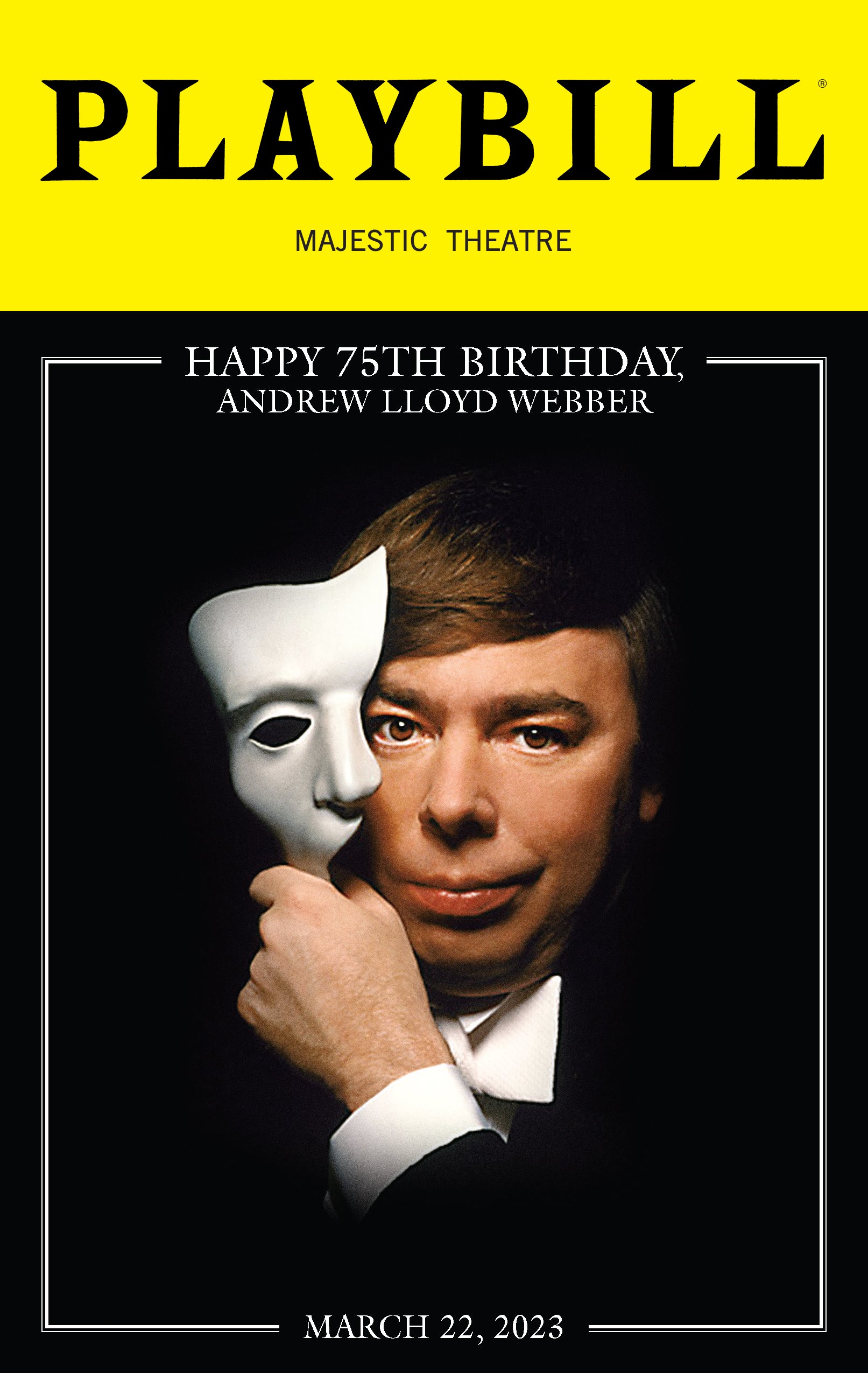 The Phantom of the Opera, Andrew Lloyd Webber 75th Birthday Playbill