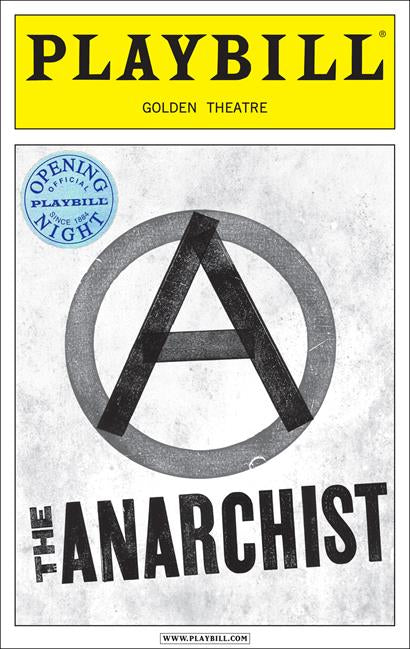 The Anarchist Limited Edition Official Opening Night Playbill