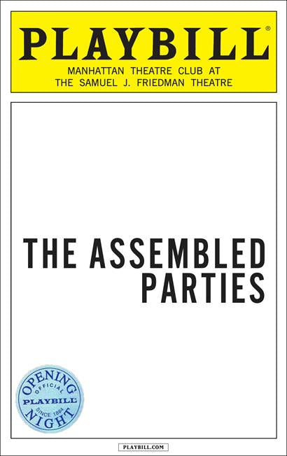 The Assembled Parties Limited Edition Official Opening Night Playbill