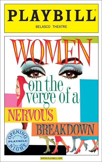 Women on the Verge of the a Nervous Breakdown Limited Edition Official Opening Night Playbill