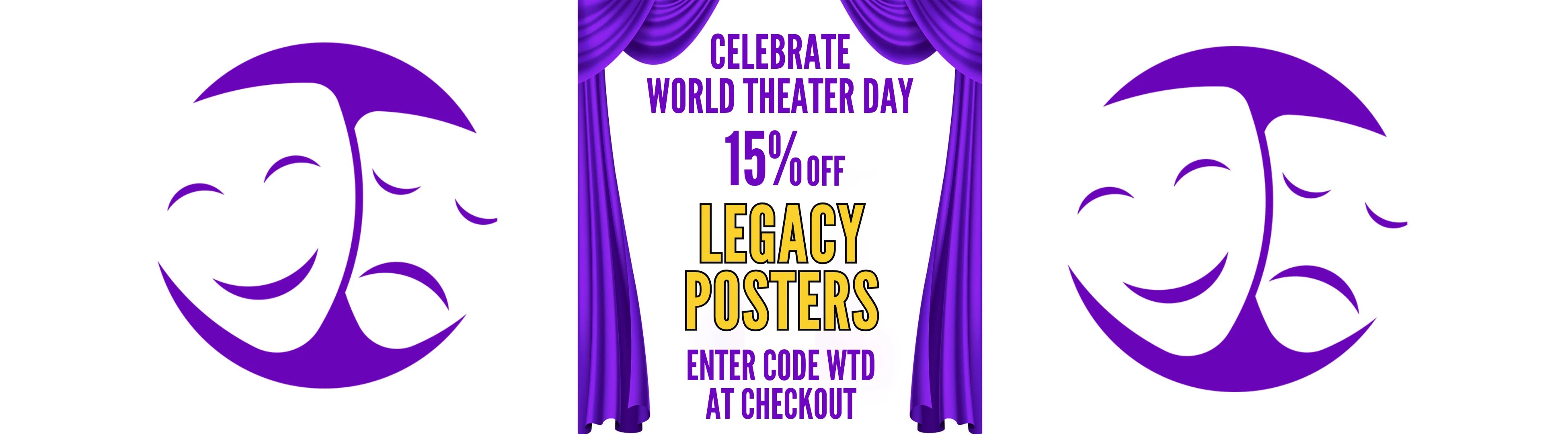 World Theatre Day : LEGACY POSTERS COLLECTION