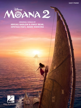 Moana 2 - Music from the Motion Picture Soundtrack - Easy Piano