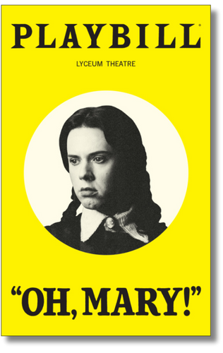 Oh, Mary! Playbill Sticker