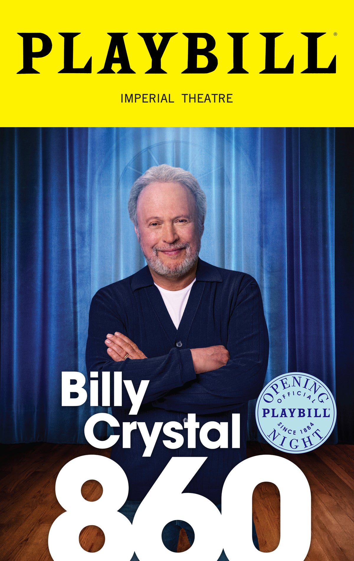 860 Limited Edition Official Opening Night Playbill