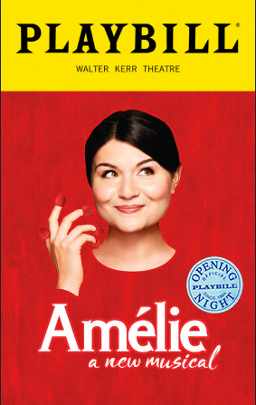 Amelie a new Musical Limited Edition Official Opening Night Playbill