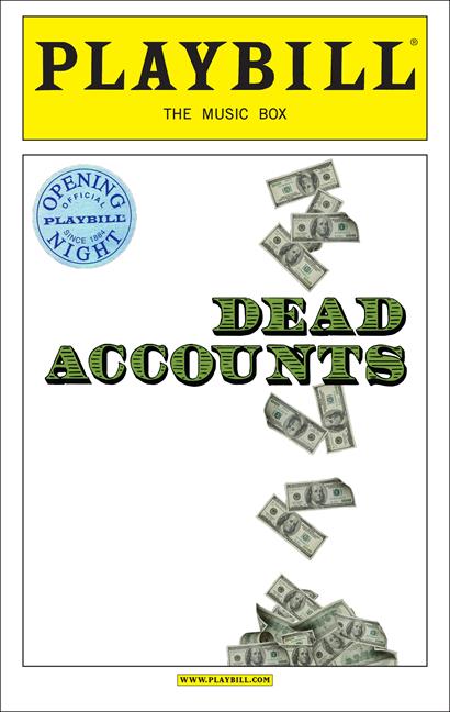 Dead Accounts Limited Edition Opening Night Playbill