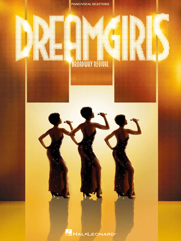 Dreamgirls Piano-Vocal Selections Songbook