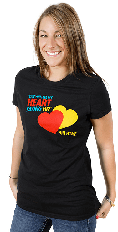Fun Home the Broadway Musical - Can You Feel My Heart Ladies T-Shirt