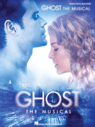 Ghost the Broadway Musical Piano-Vocal Selections Songbook