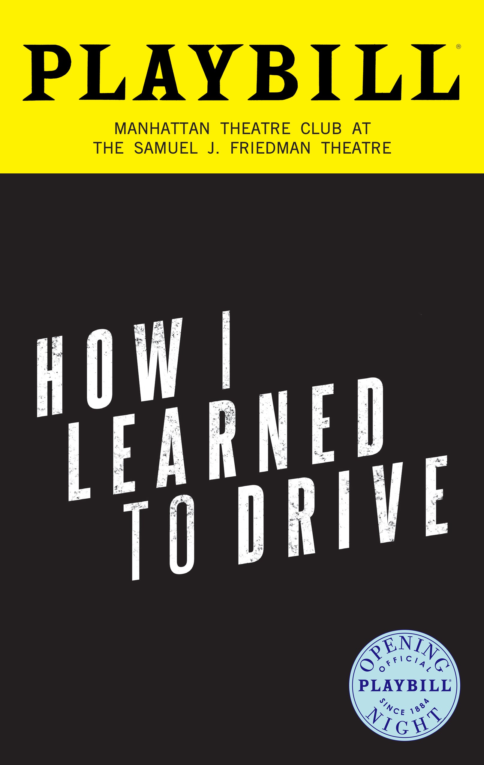 How I Learned to Drive Limited Edition Official Opening Night Playbill