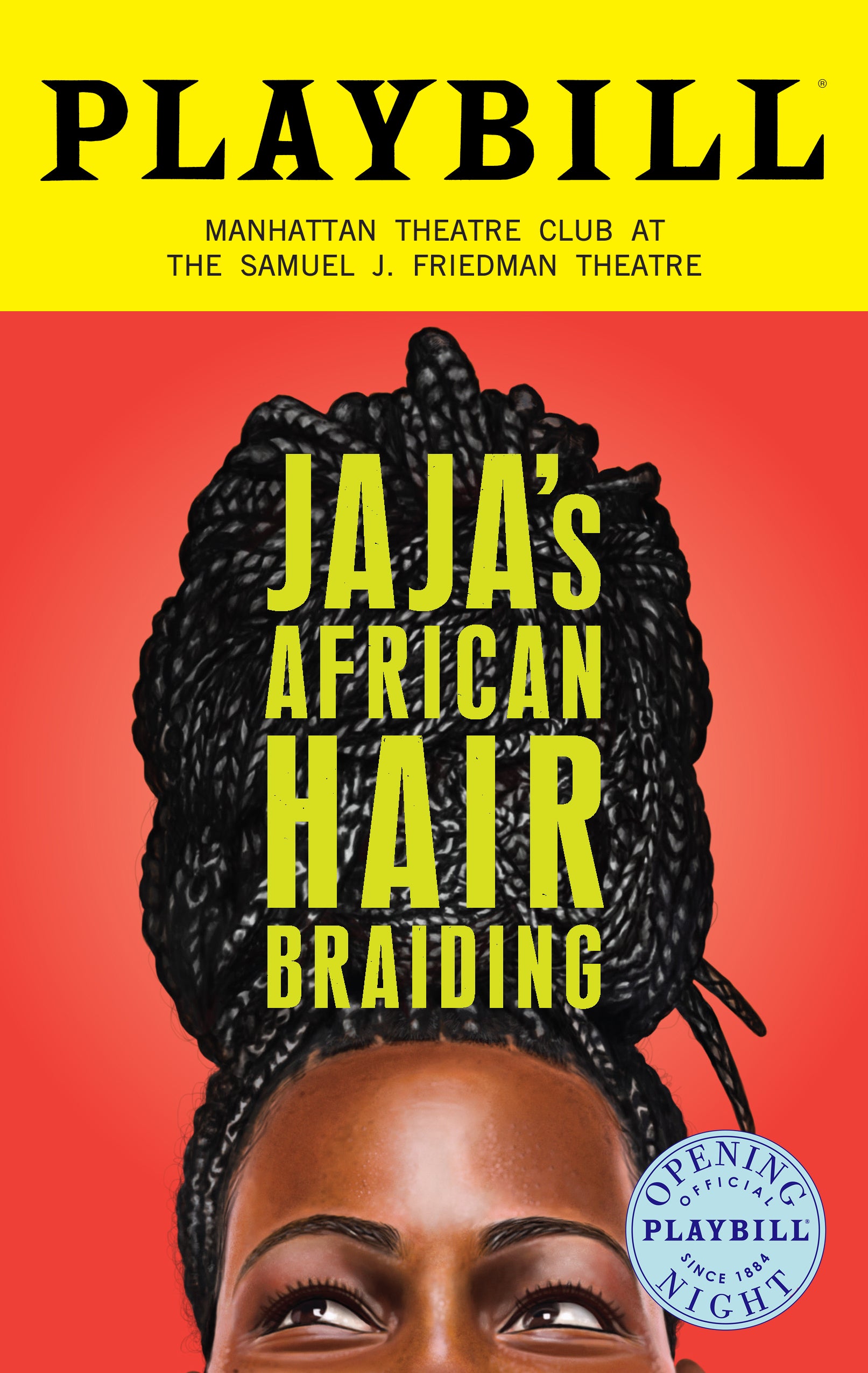 Jaja’s African Hair Braiding Limited Edition Official Opening Night Playbill