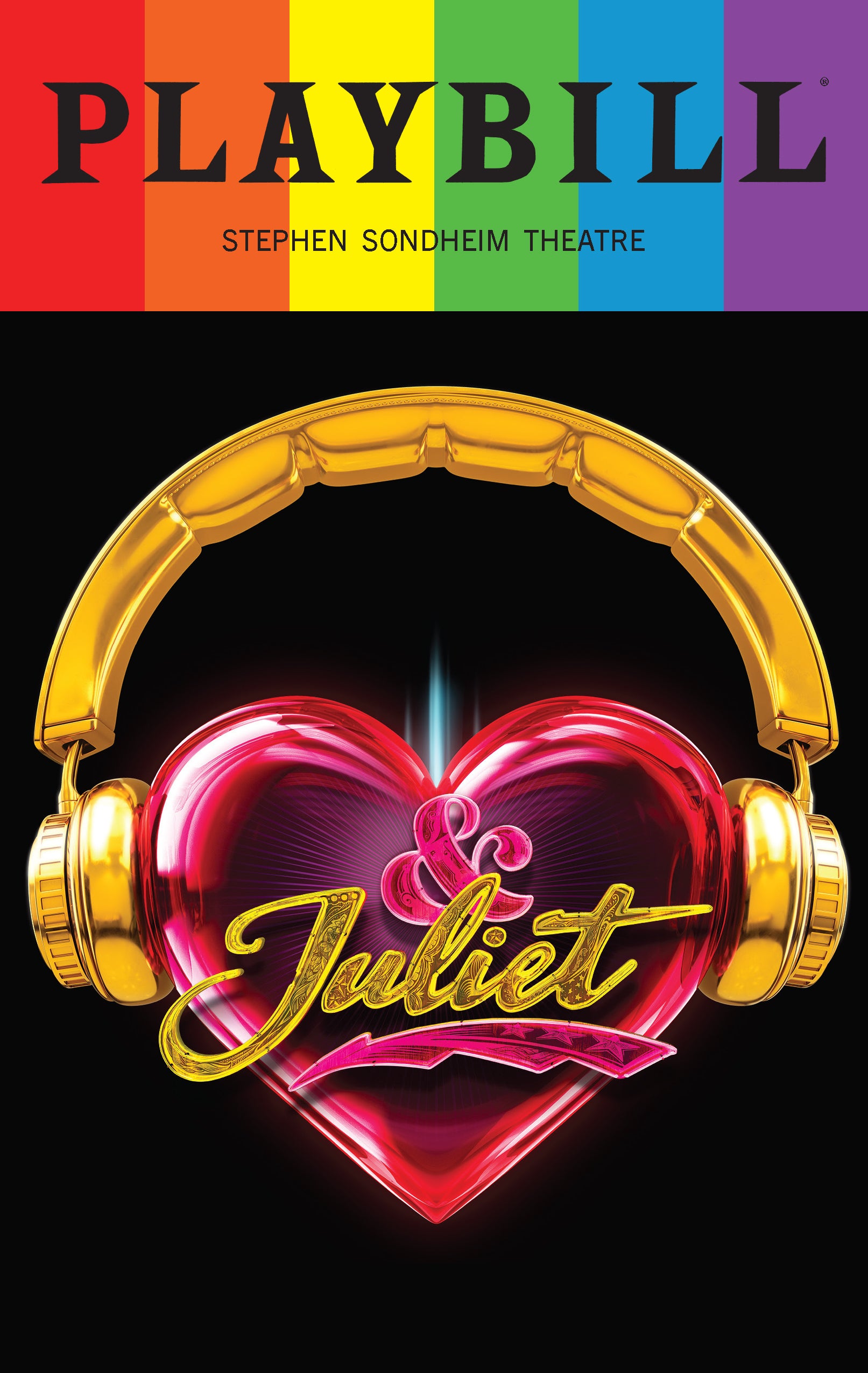 & Juliet Playbill with Limited Edition 2024 Rainbow Pride Logo