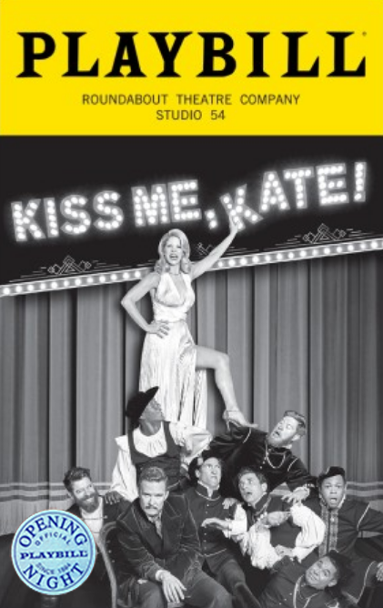 Kiss Me, Kate Limited Edition Official Opening Night Playbill 2019 Revival