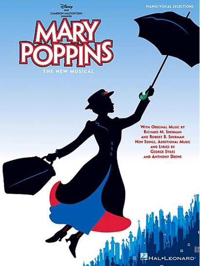 Mary Poppins Piano-Vocal Selections from the Broadway Musical Songbook