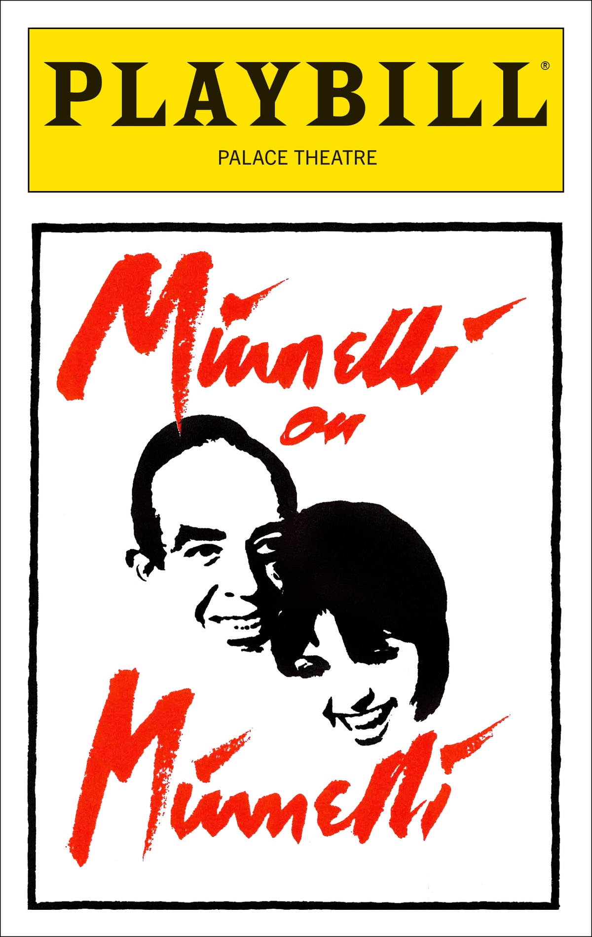 Minnelli on Minnelli Limited Edition Official Opening Night Playbill starring Liza Minnelli