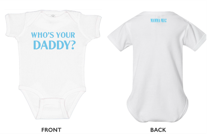 Mamma Mia! Broadway 2025 Who's Your Daddy? Onesie