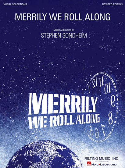 Merrily We Roll Along Revised Piano-Vocal Selections Songbook