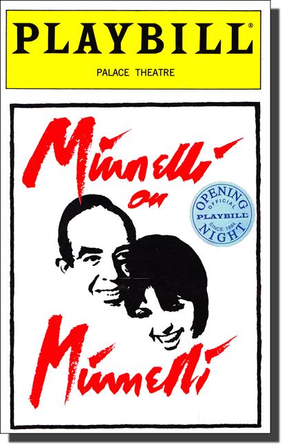 Minnelli on Minnelli Limited Edition Official Opening Night Playbill starring Liza Minnelli