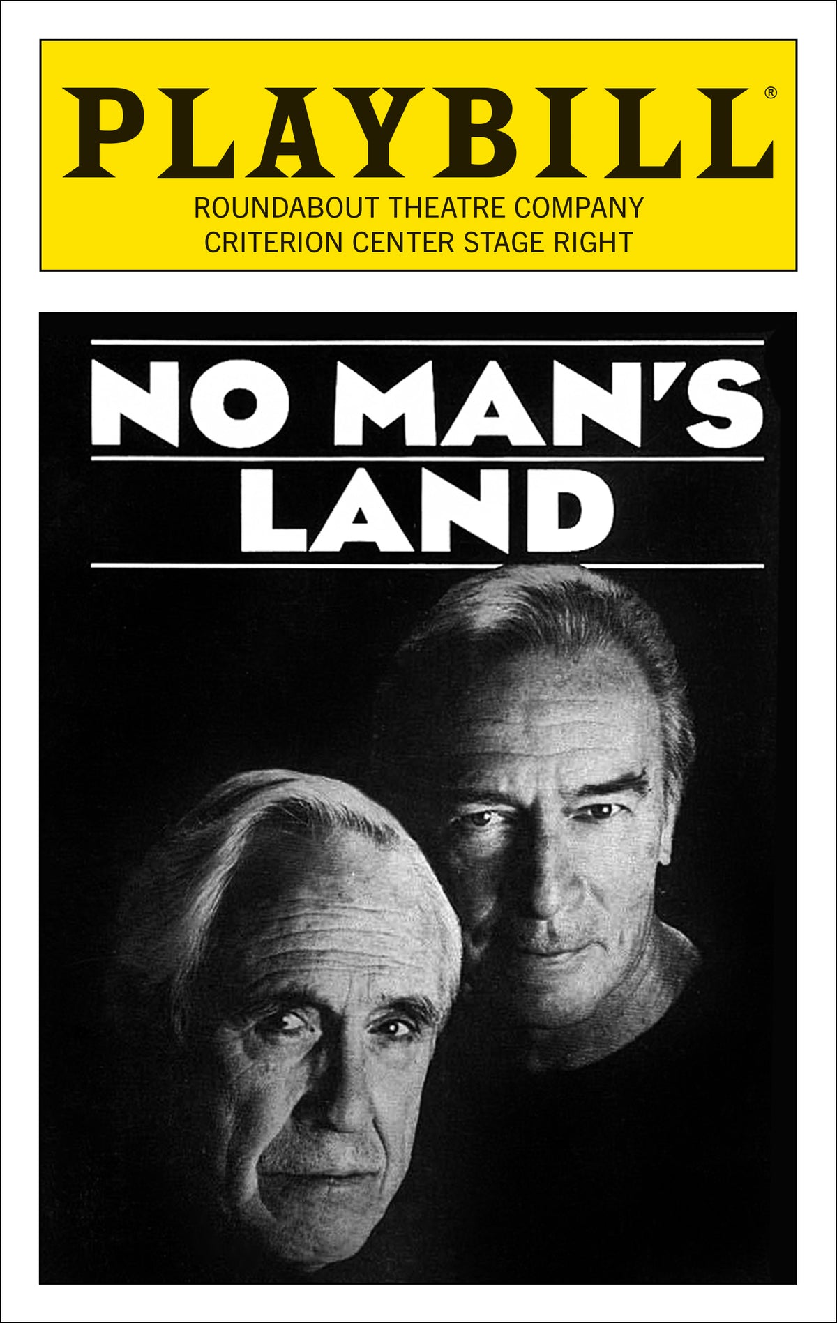 No Man's Land 1994 Limited Edition Official Opening Night Playbill starring Christopher Plummer and Jason Robards Jr.