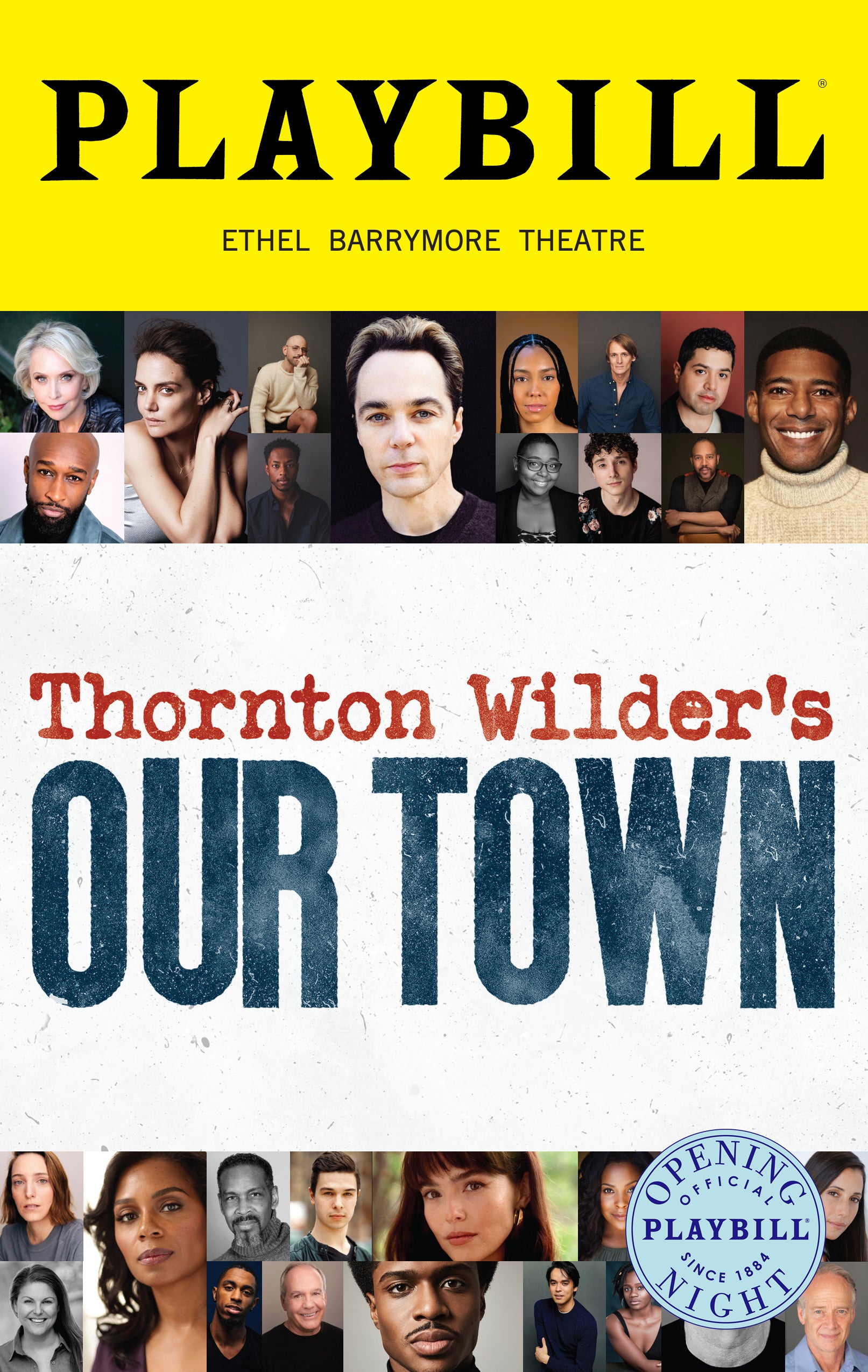 Our Town Limited Edition Official Opening Night Playbill