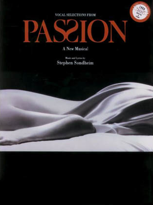 Passion - Revised Piano-Vocal Selections Songbook